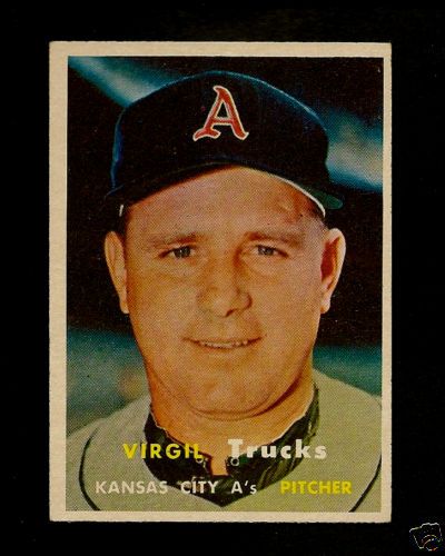 1957 Topps VIRGIL TRUCKS #187 KC As SET BREAK NR MT  