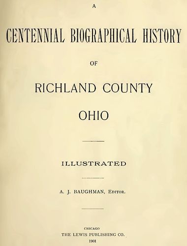 1901 Genealogy & History of Richland County Ohio OH  