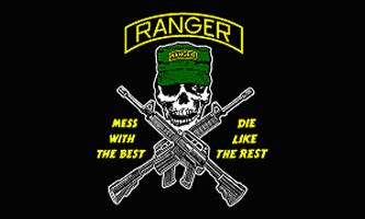 US ARMY RANGERS MESS WITH THE BEST DIE LIKE THE REST FLAG