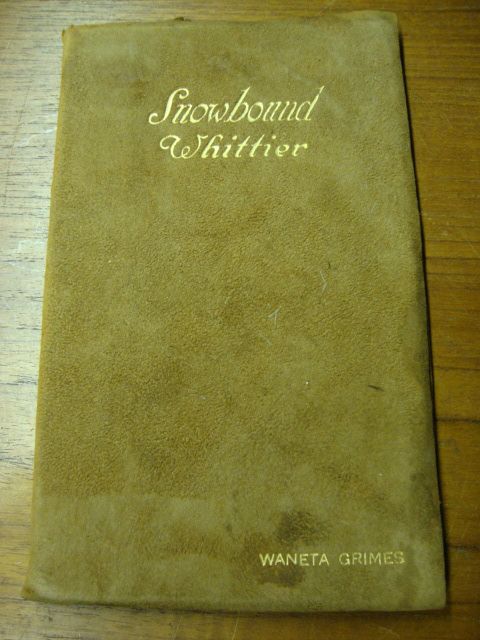 Snow Bound; Snowbound by John Greenleaf Whittier  