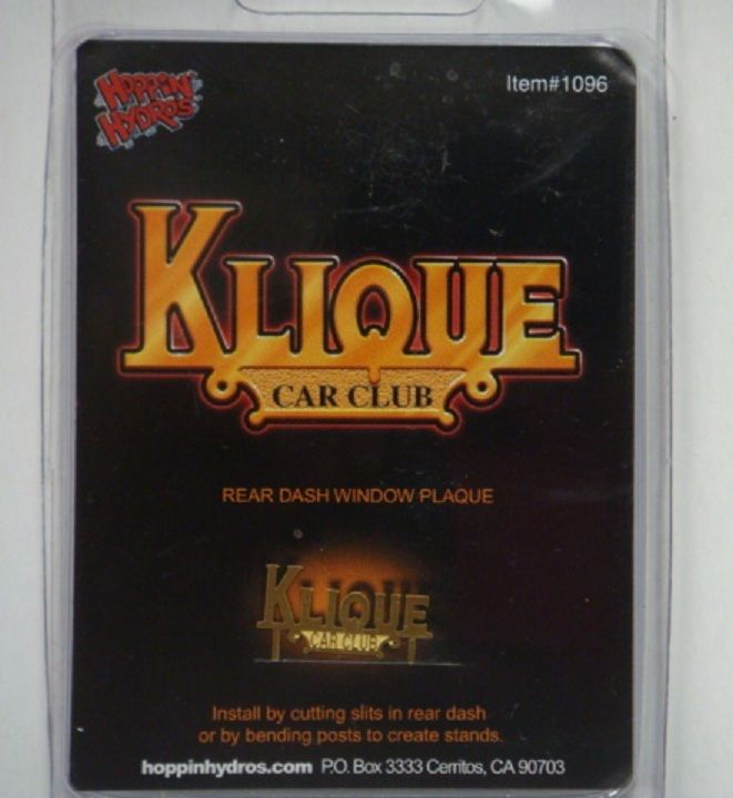 KLIQUE CAR CLUB REAR DASH WINDOW PLAQUE 1/24 LOWRIDER  