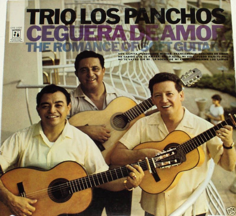 TRIO LOS PANCHOS/CEGUERA DE AMOR LP  