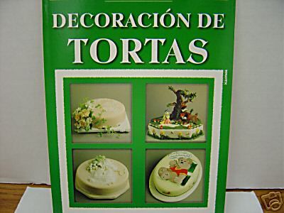 Cake Decorating Decoracion de Tortas Spanish 15 ideas fondant gumpaste 